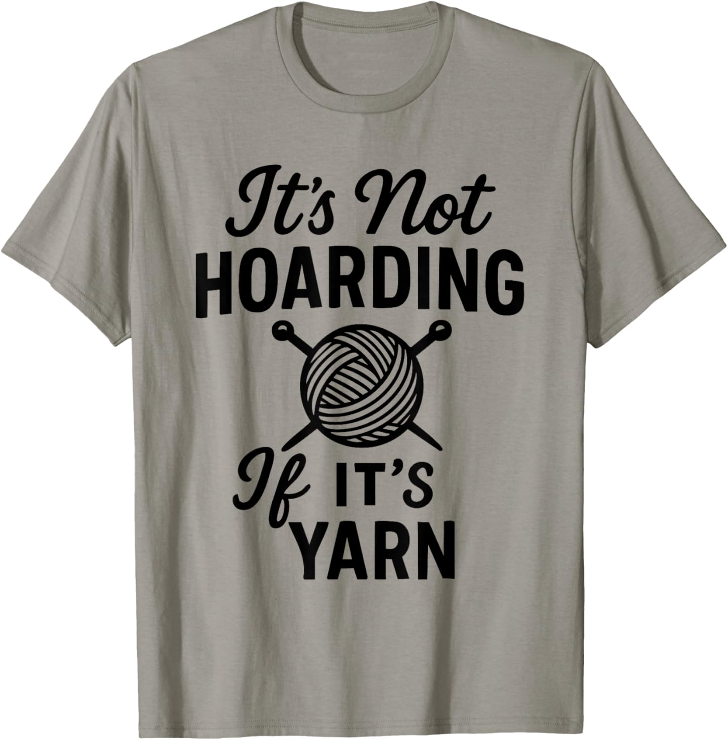 It's Not Hoarding If It's Yarn Yarn Supply | Trending 2025 | Perfect for Crafters