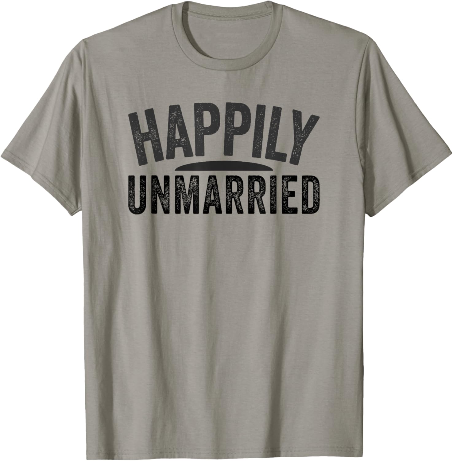 Happily Unmarried Single AF Meme Quote Saying Apparel | Viral Streetwear Style