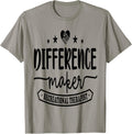 Therapist Difference Maker Apparel | Trending 2025 | Aesthetic Fit
