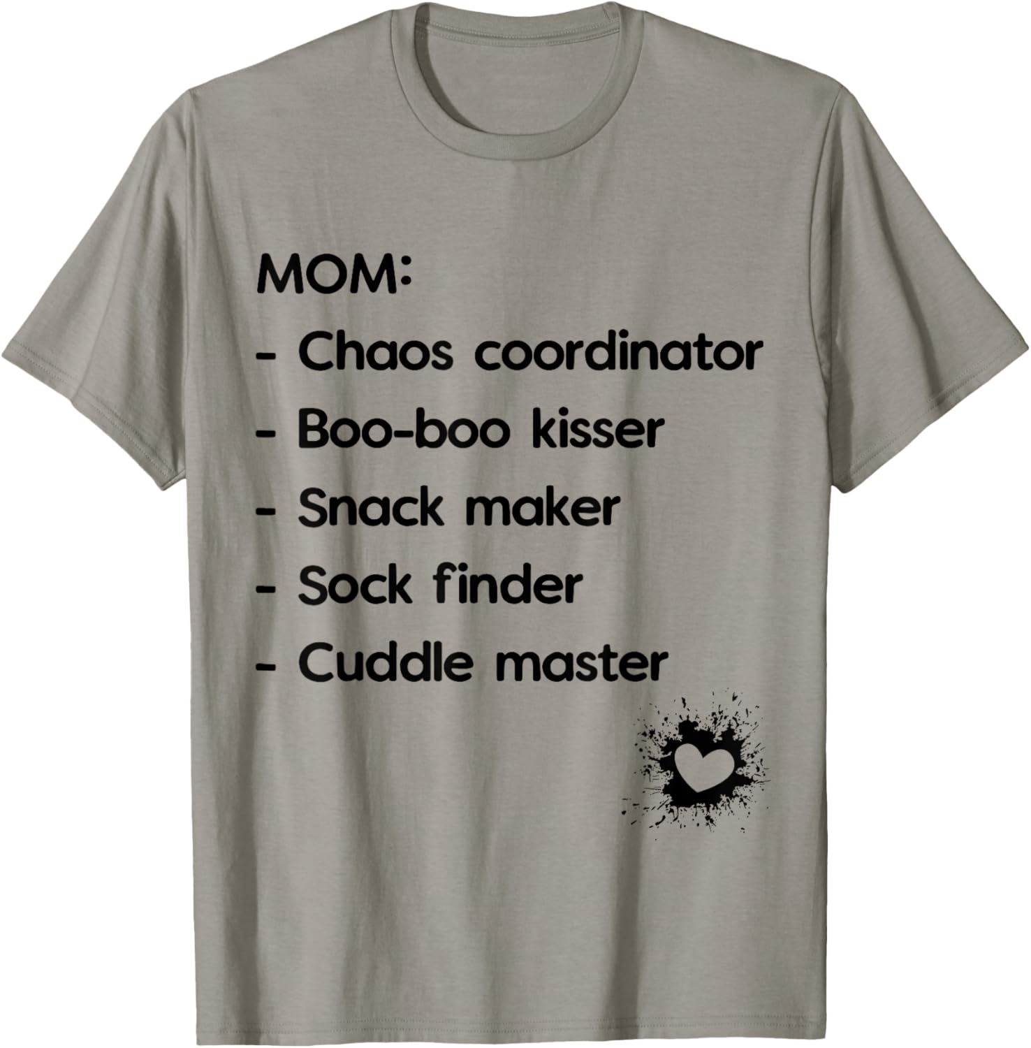 Mom Chaos Coordinator Boo-boo Kisser, Snack Maker, T-Shirt T-Shirt | US Viral Style | Aesthetic Fit