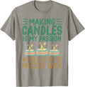 Making Candles Is Passion Candle Maker Candle Lover Apparel | US Viral Style | Aesthetic Fit