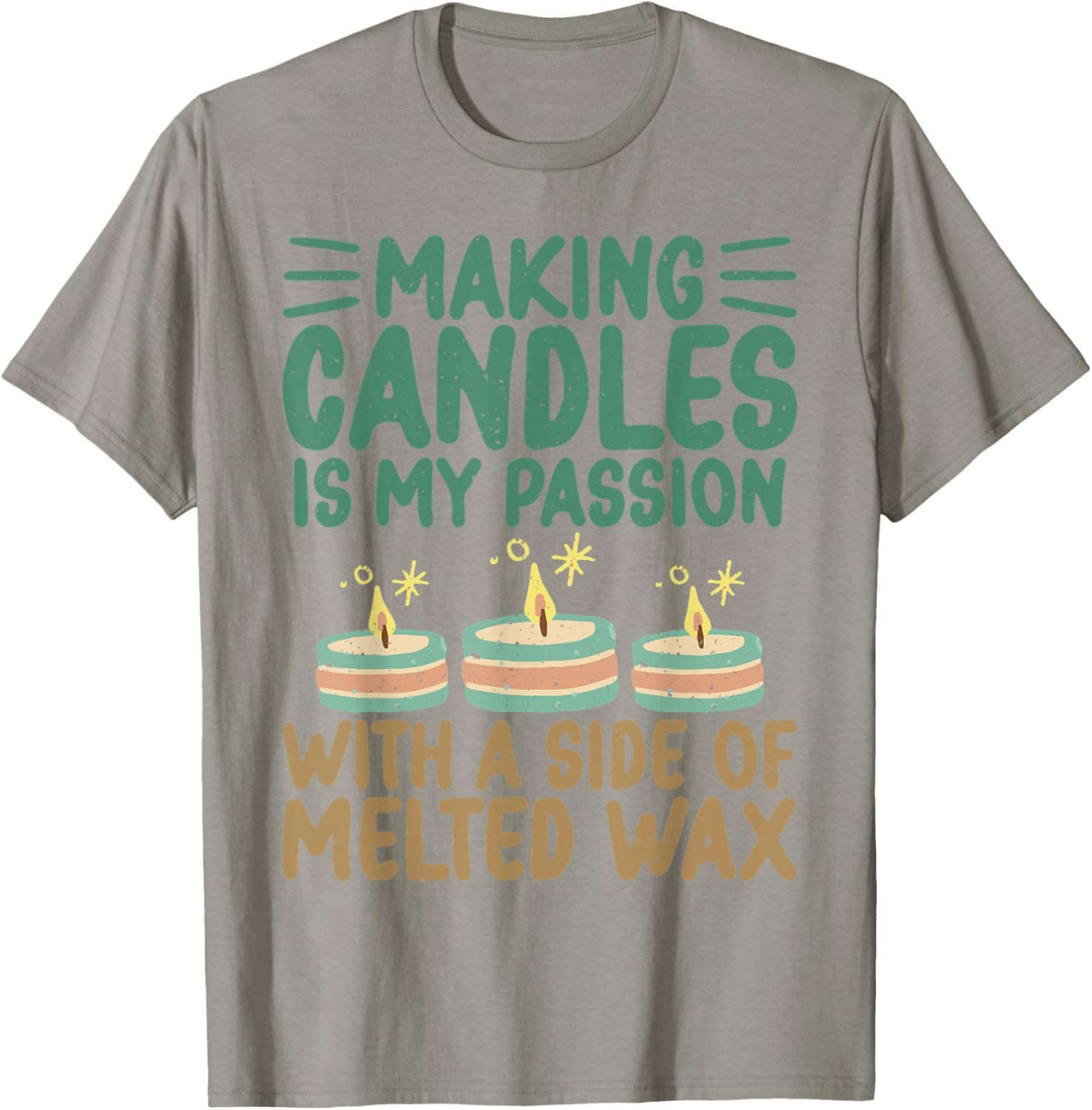 Making Candles Is Passion Candle Maker Candle Lover Apparel | US Viral Style | Aesthetic Fit