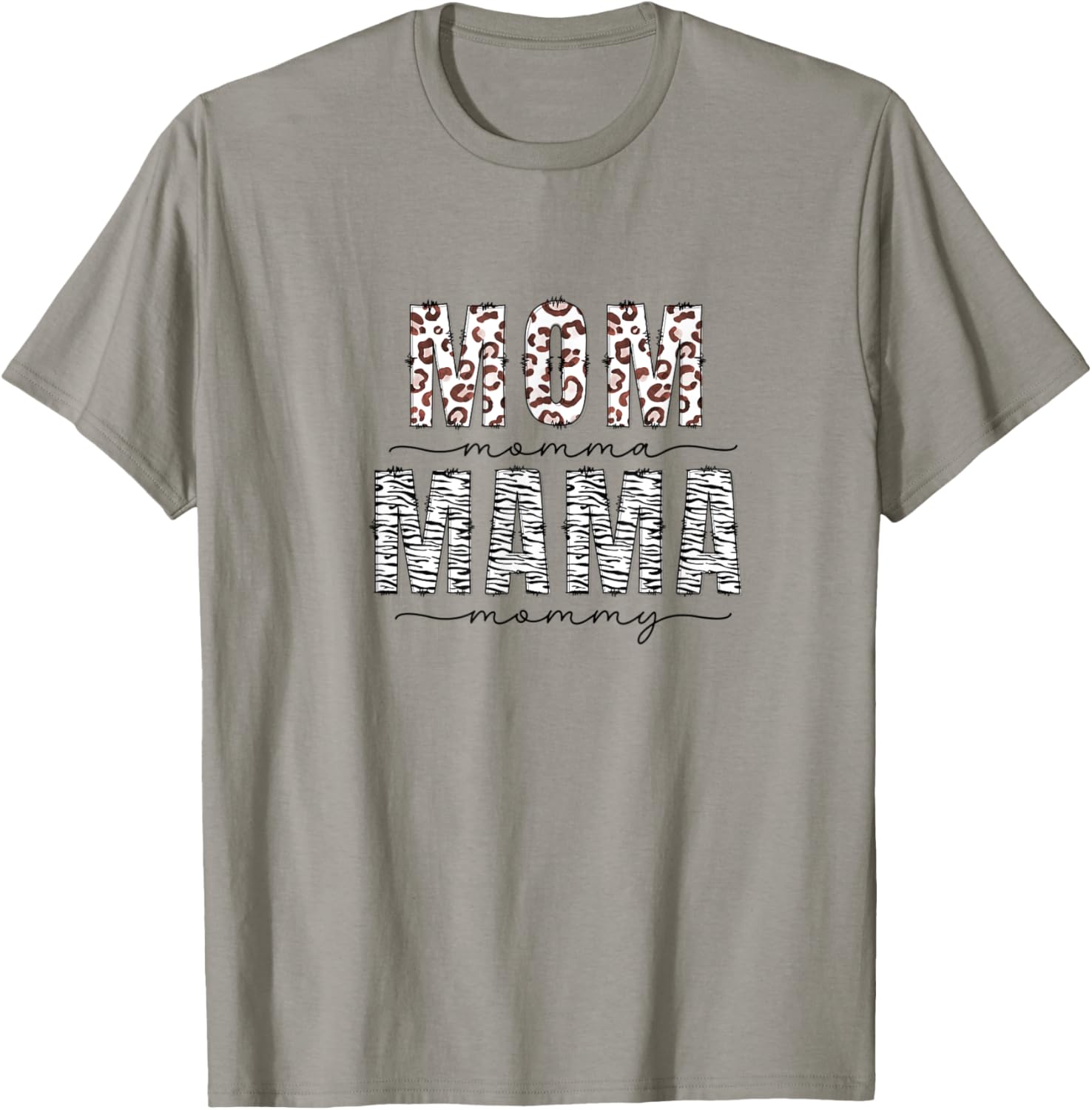 Mom Momma Mama Mommy Cheetah Leopard Print Apparel High Search Demand Gift Ready