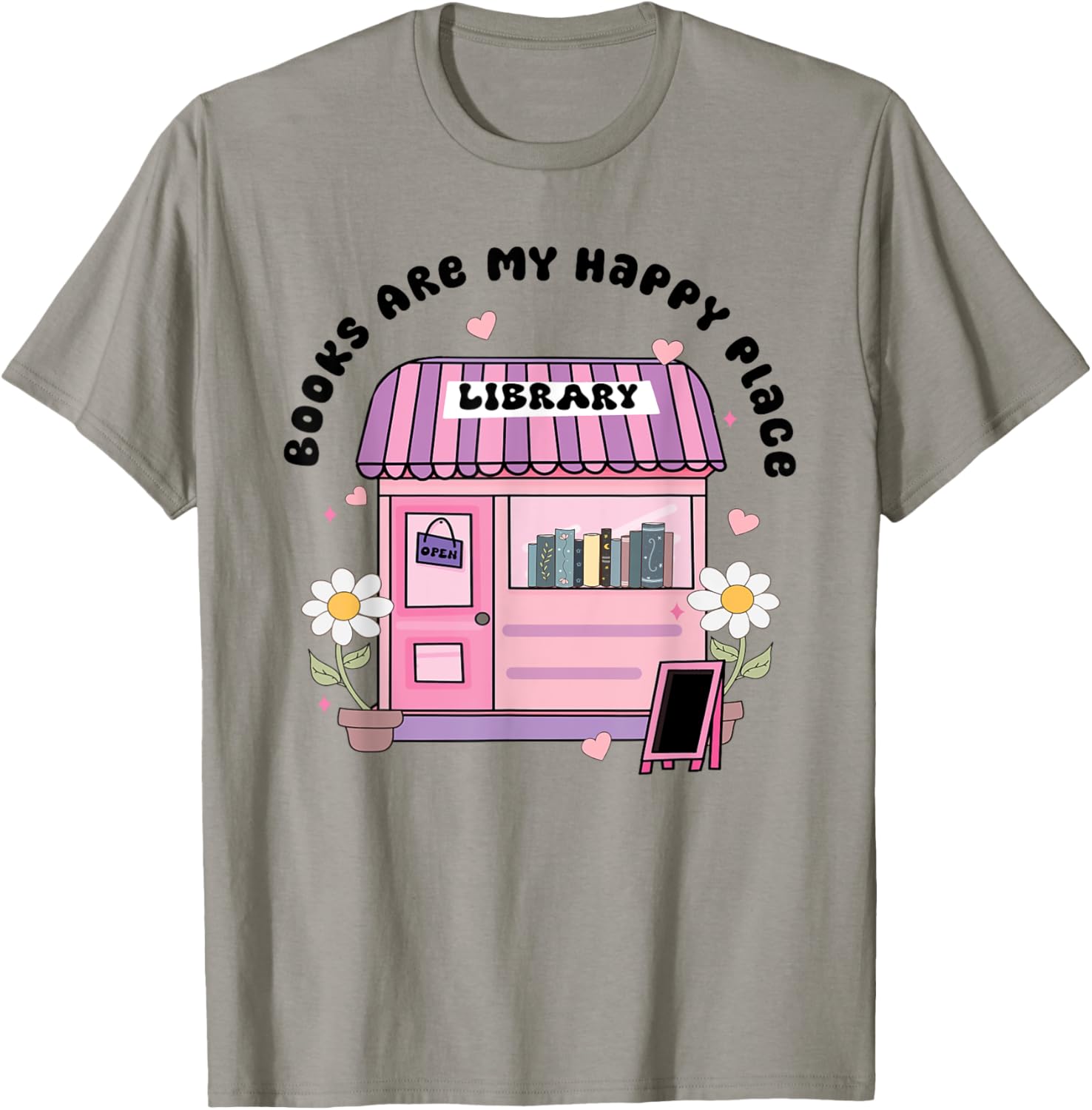 Books Are My Happy Place Funny Bookworm Library Apparel | Trending 2025 | Daily Wear Essential