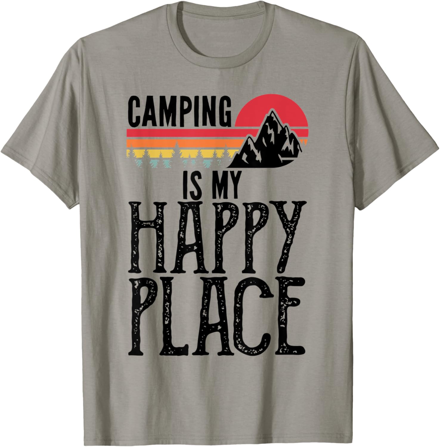 Camping Is My Happy Place Funny Vintage Camping Apparel | Premium Quality | Aesthetic Casual Look