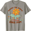 Making world better place since 1949 birthday celebration Apparel | Trending 2025 | Aesthetic Casual Look
