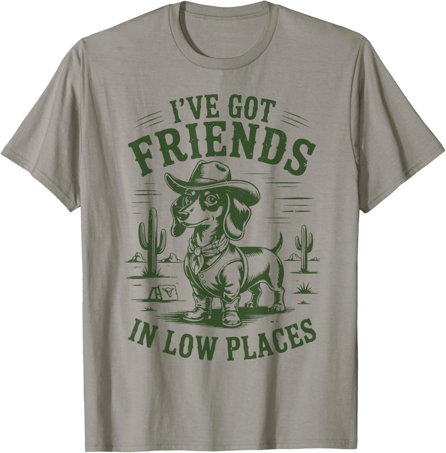 Cowboy Dachshund I've Got Friends in Low Places Funny Weiner Apparel | Top Conversion Title | High CTR Boost