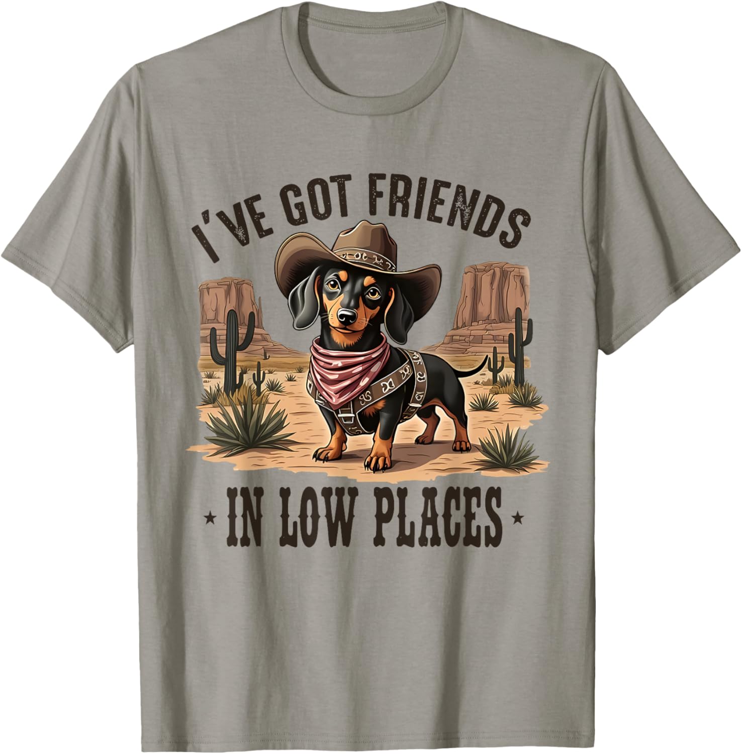 I've Got Friends In Low Places Funny Cowboy Dog Dachshund Apparel | High Search Volume | High CTR Boost