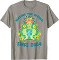 Making the world better place since 2004 birthday Apparel | Top Conversion Title | Customer Favorite