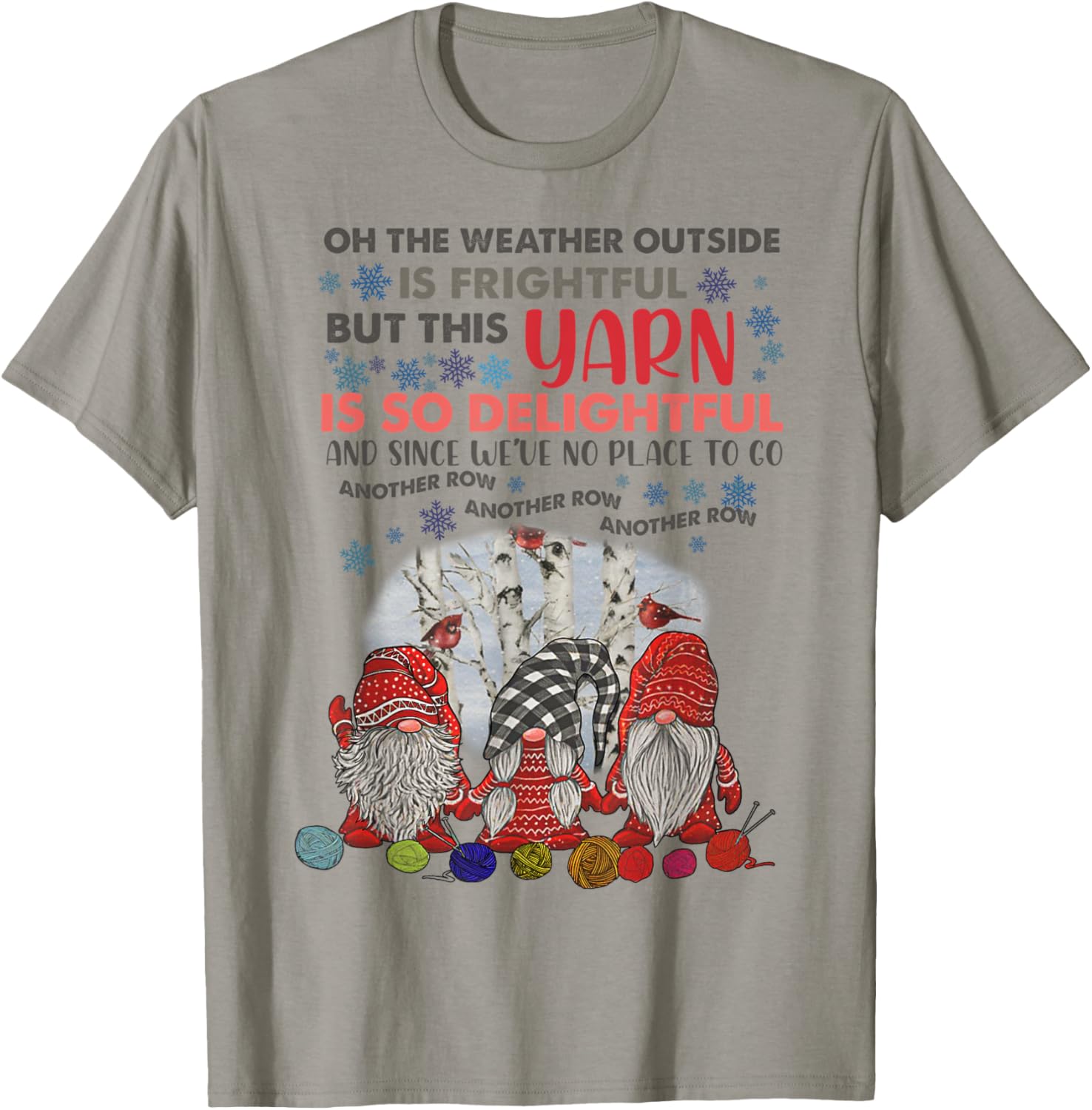Oh The Weather Outside Is Frightful But This Yarn Gnomes Yarn Supply | Trending 2025 | Perfect for Crafters
