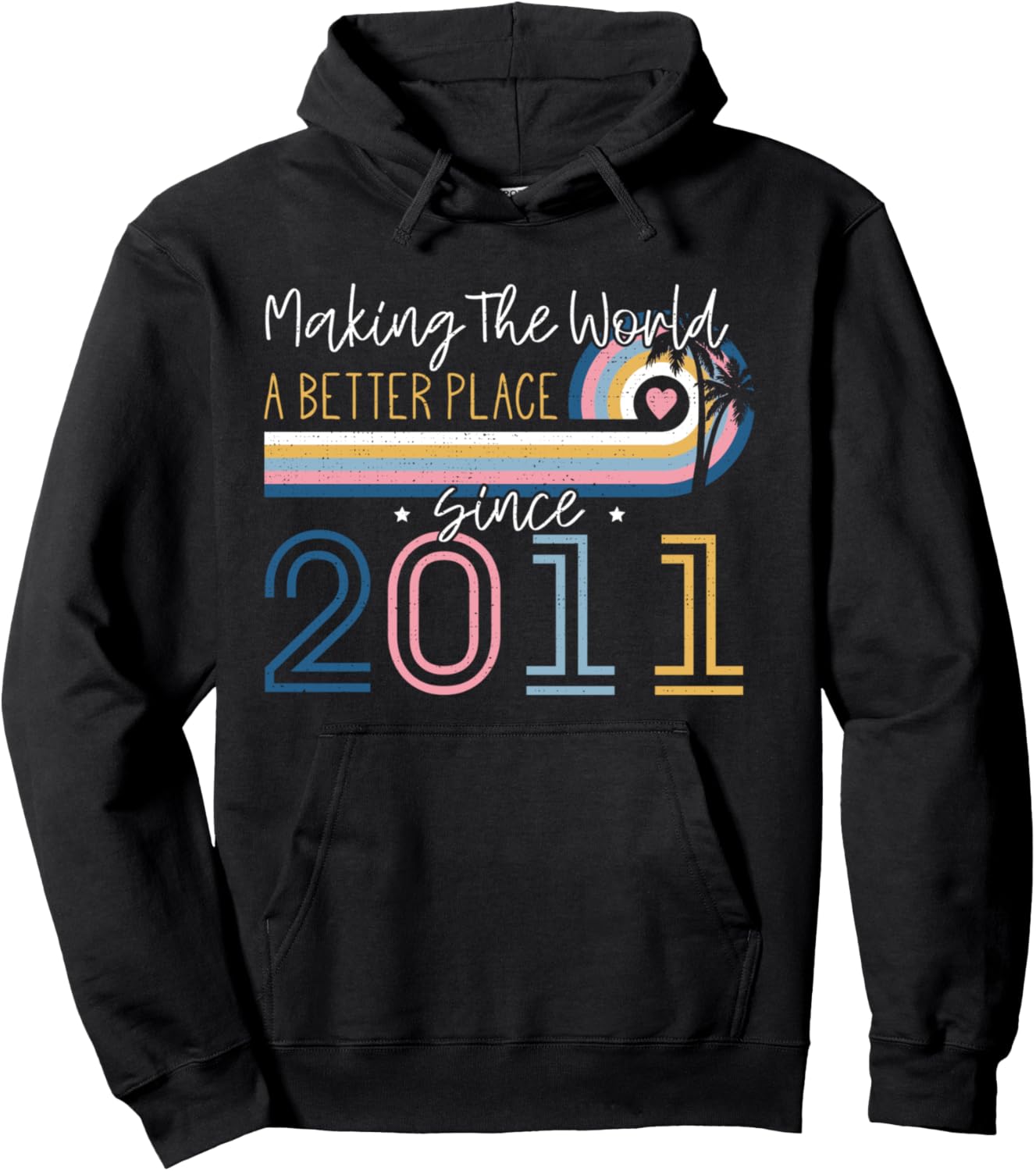 12 Year Old Girl Making The World Better Place Since 2011 Pullover Hoodie Hoodie | Top Conversion Title | High CTR Boost