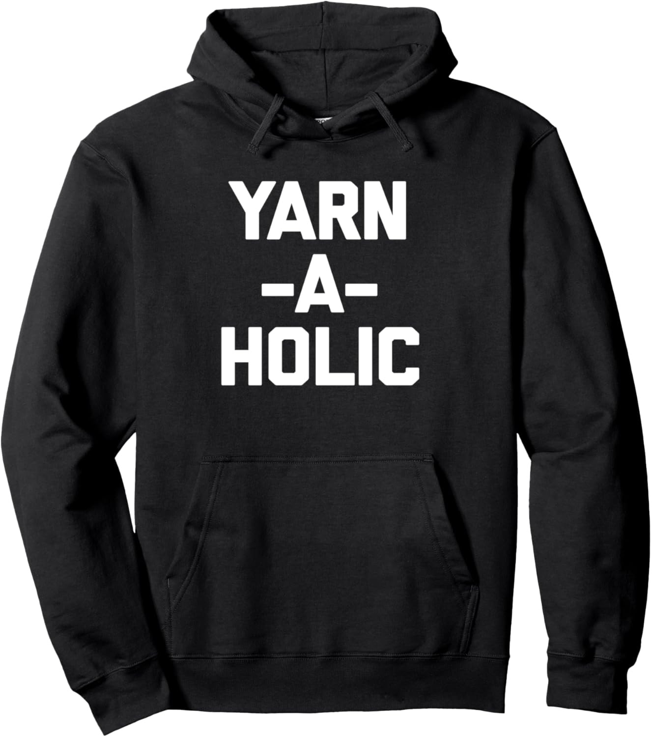 Yarn-A-Holic T-Shirt funny saying crochet knitting cute yarn Pullover Hoodie Hoodie | Viral US Pick | Perfect for Cra...