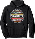 Sign Maker Tshirt Funny Appreciation Inspire Pullover Hoodie Hoodie | Premium Quality | Comfort Daily Wear