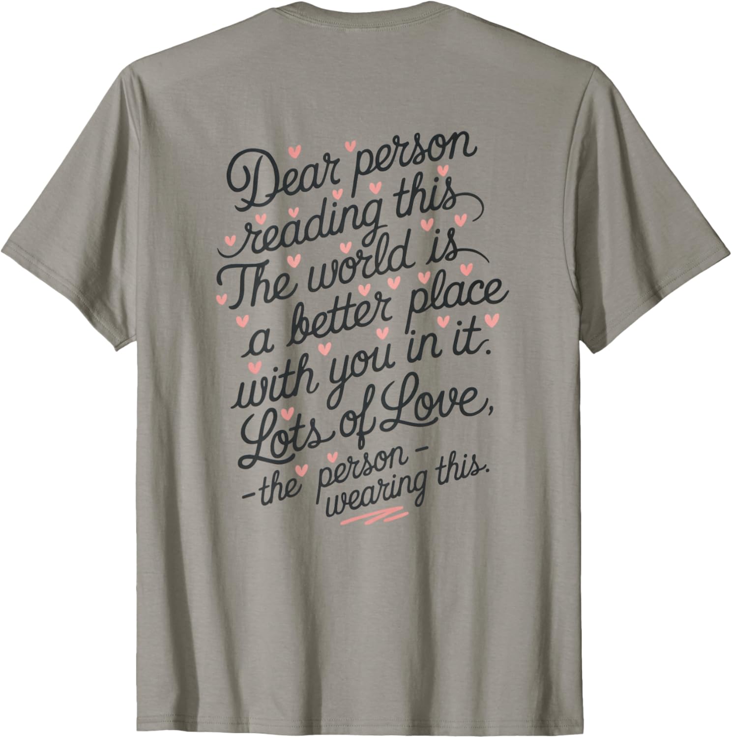 Dear Person Reading This World Is Better Place With You Apparel | Top Conversion Title | Customer Favorite