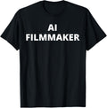 AI Filmmaker - For AI Filmmakers Apparel | High Search Volume | Perfect Gift Idea