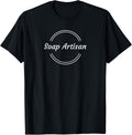Soap Artisan Soaper Soaping Soap Maker Apparel | Trending 2025 | Comfort Daily Wear