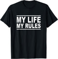 My Life My Rules Living Better Best Life Blessed Happy Place Apparel | Bestseller Style | High CTR Boost