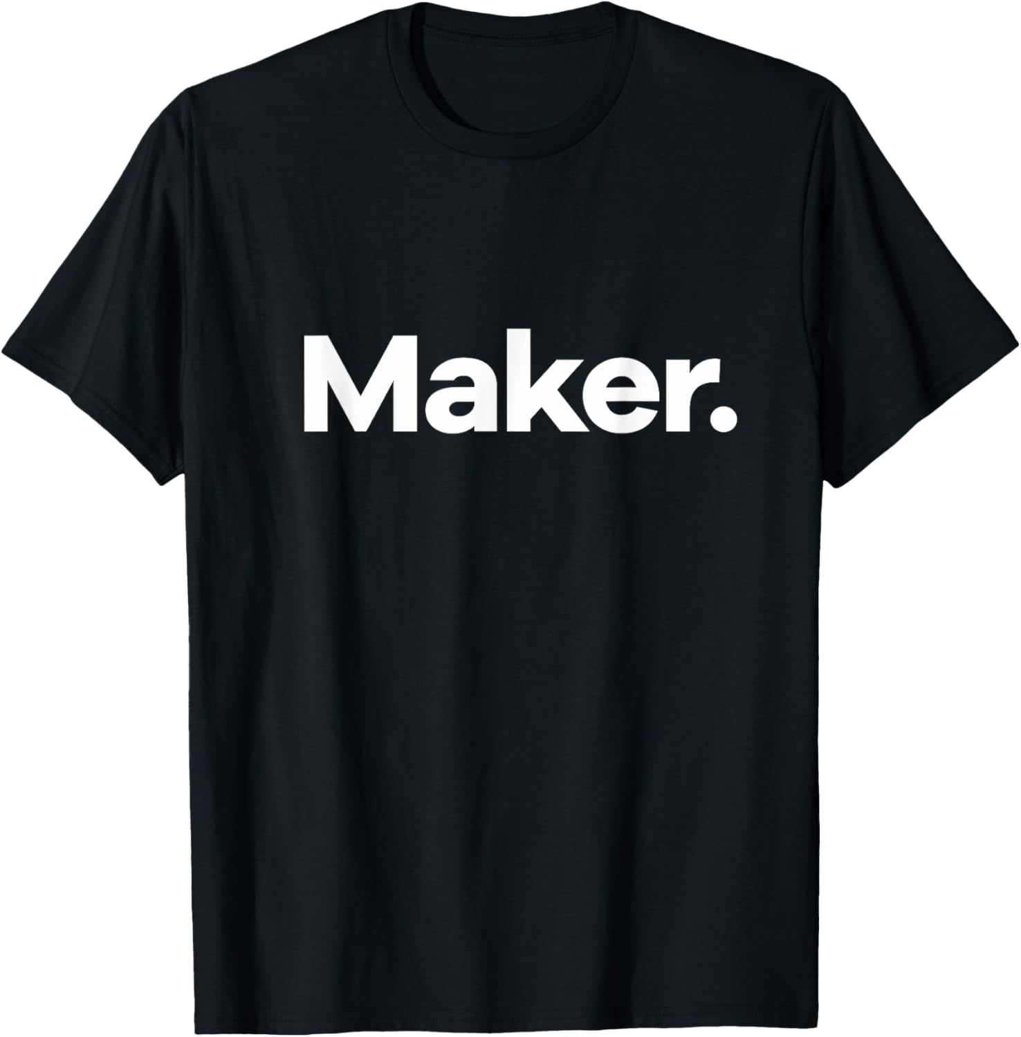 That Says Maker Apparel | Best Seller Pick | Must-Have Style