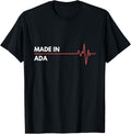 Made In Ada Oklahoma Place Of Birth Hometown Apparel | Trending 2025 | Customer Favorite