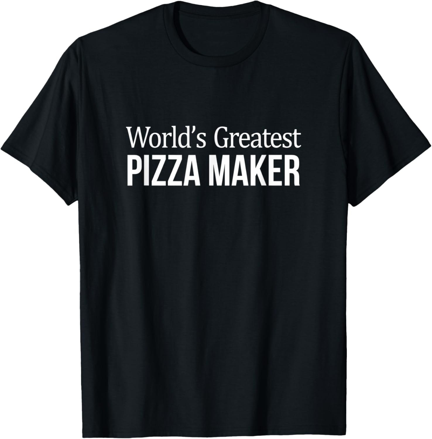 World's Greatest Pizza Maker - Apparel | High Search Volume | Aesthetic Fit