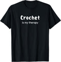 Crochet Is My Therapy Crochet Yarn Crafts Knitting Yarn Supply | Premium Quality | Customer Favorite