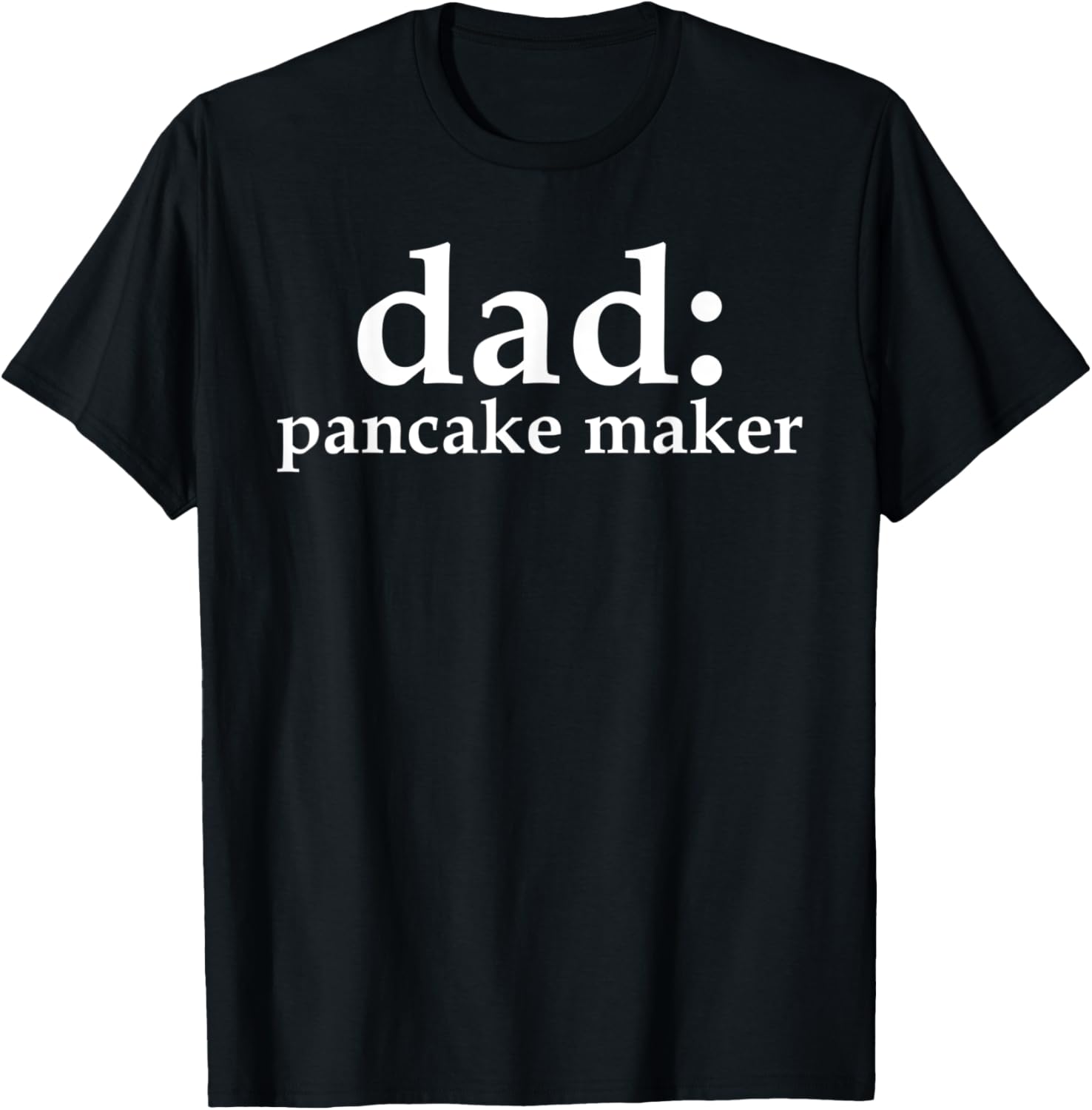 Mens dad pancake maker fathers day tshirt T-Shirt | Trending 2025 | Aesthetic Fit