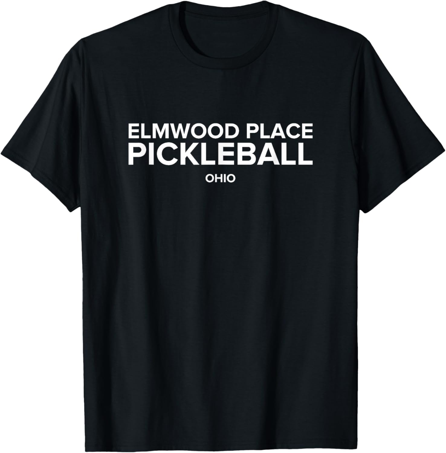 Elmwood Place, OH PICKLEBALL Apparel | Bestseller Style | Customer Favorite