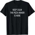Keep Calm - The Pizza Maker Is Here - Apparel | Best Seller Pick | Must-Have Style