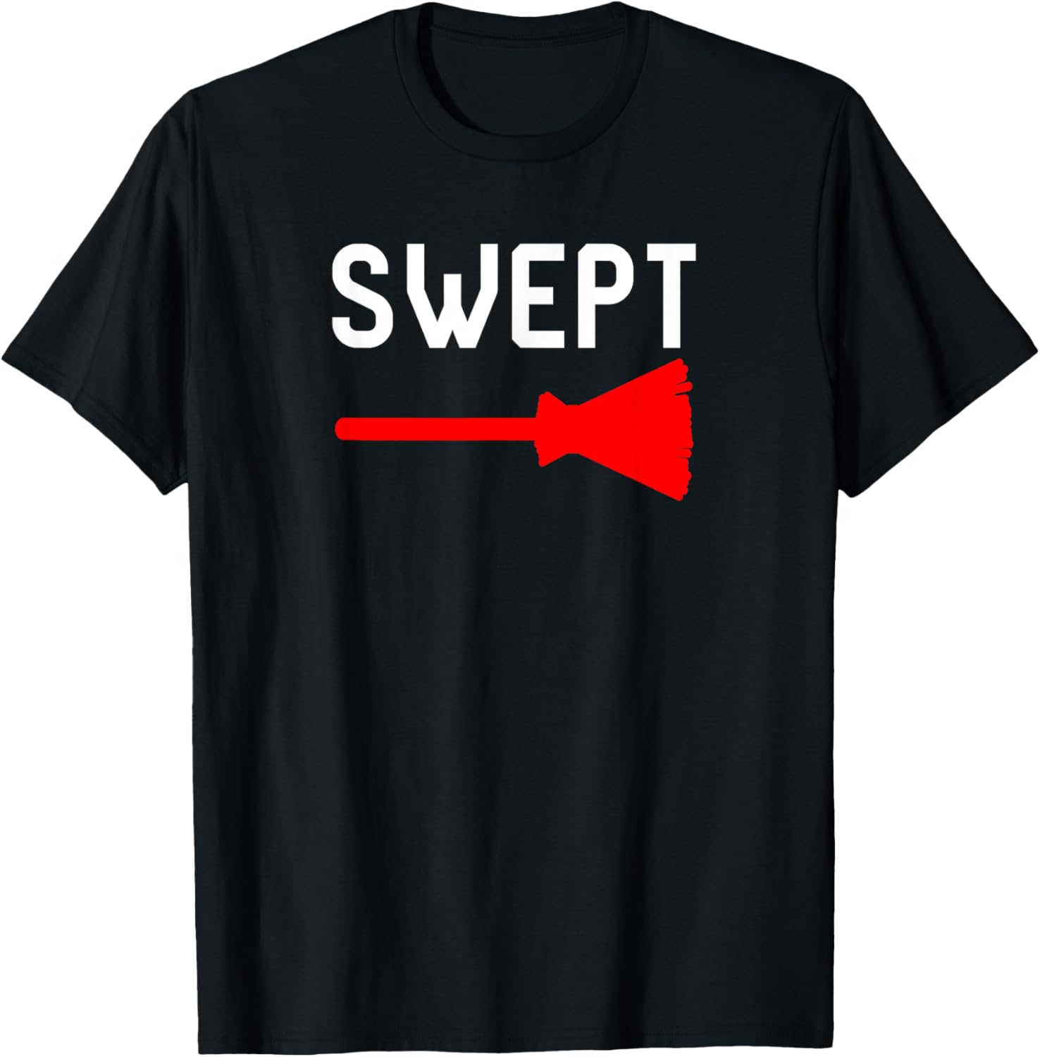 Swept Broom Challenge Funny Chimney Sweep City Cleaner Apparel | Everyday Casual Wear