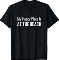 My Happy Place Is At The Beach - Men Women Kids Apparel | Google Shopping Optimized | Customer Favorite