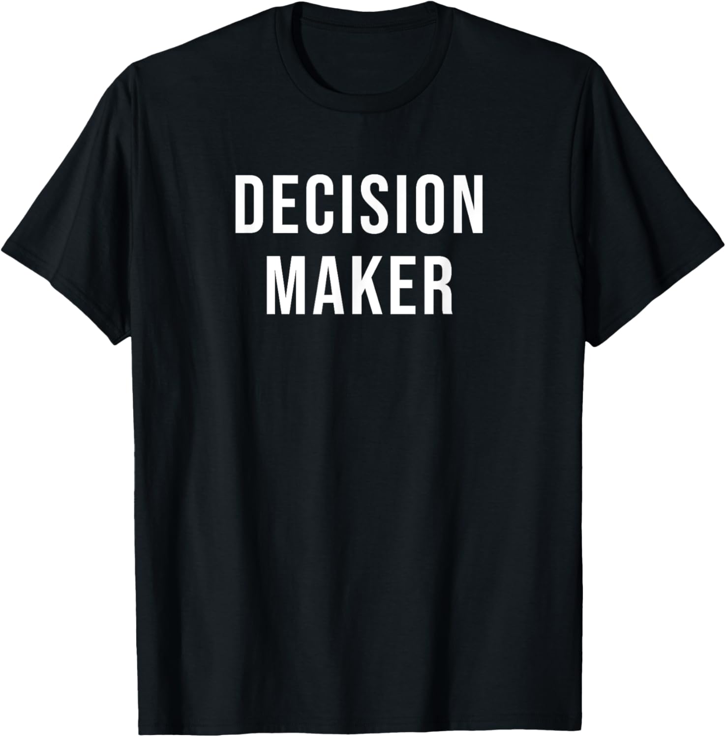 Decision Maker Apparel | Premium Quality | Must-Have Style