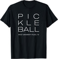 Block Print Pickleball West University Place, TX Apparel | Top Conversion Title | High CTR Boost