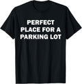 perfect place for a parking lot Apparel | Bestseller Style | High CTR Boost