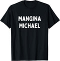 Fun Graphic-Mangina Michael Apparel | Trending 2025