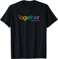 Together at Mikey's Place Pride Apparel | Top Conversion Title | Daily Wear Essential