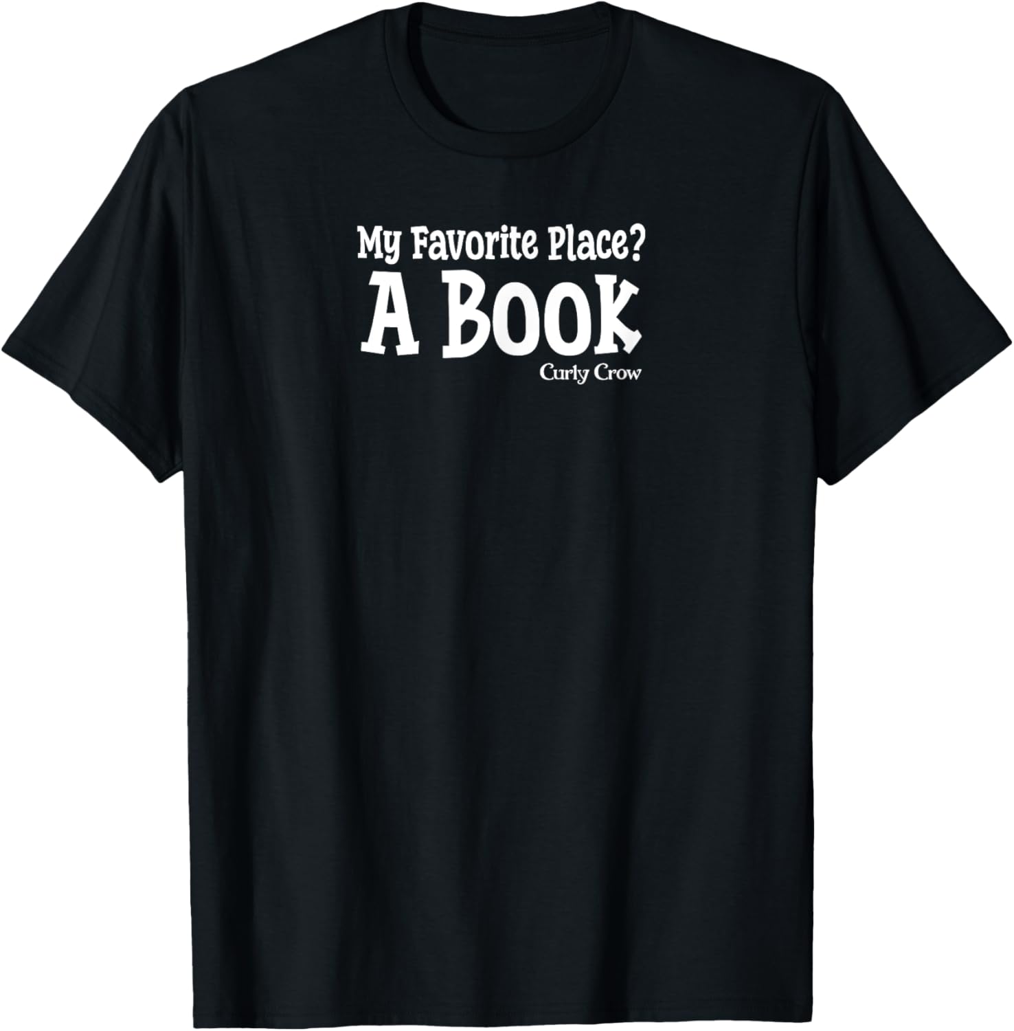 Curly Crow My Favorite Place Apparel | US Viral Pick | Aesthetic Casual Look