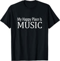 My Happy Place Is Music - Apparel | Top Conversion Title | Perfect Gift Choice
