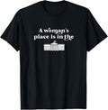 A Woman's Place is in the White House Womens Rights Feminist Apparel | Trending 2025 | Aesthetic Casual Look