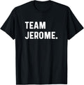 Team Jerome Apparel | US Best Seller