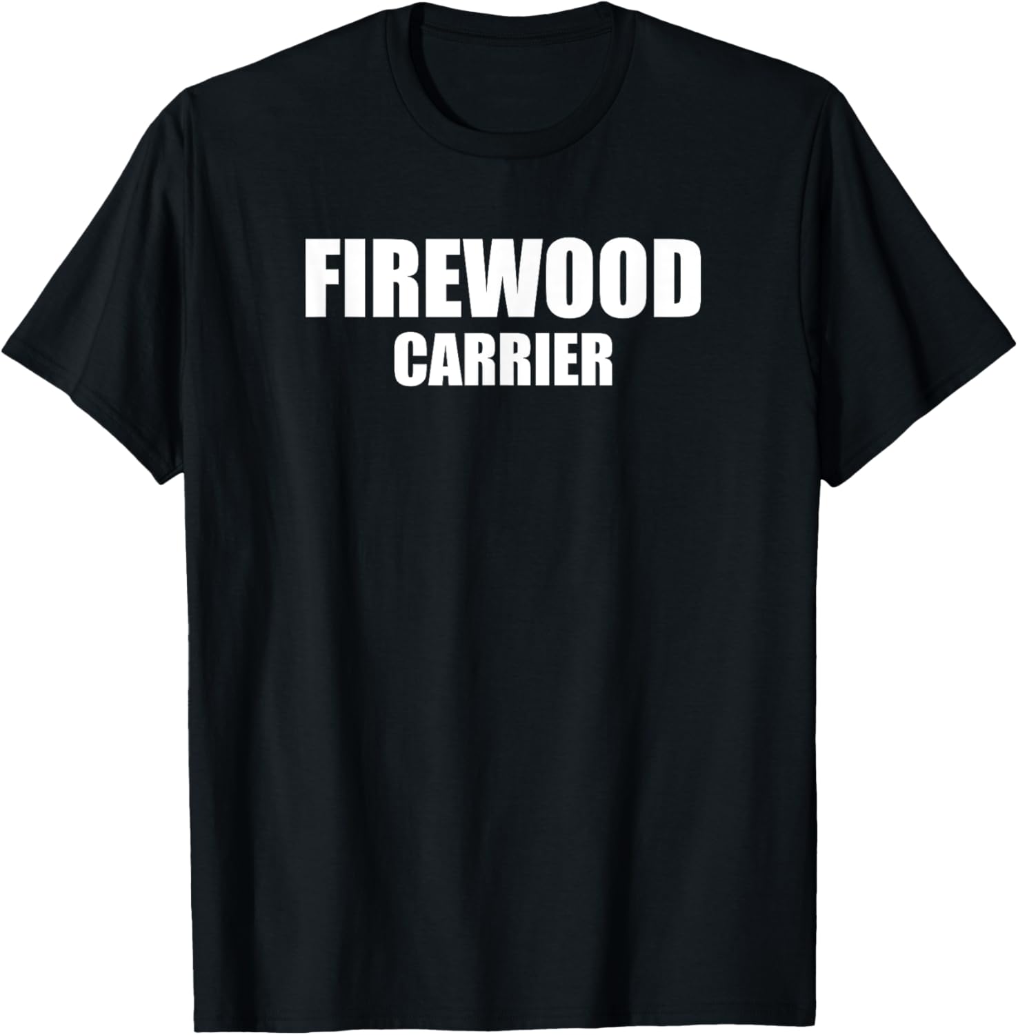 Firewood Carrier Funny Fireplace Outdoor Apparel | US Viral Pick | Customer Favorite