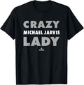 Crazy Lady for Michael Jarvis Prospect Baseball Fan Gear Apparel | Perfect Gift Idea