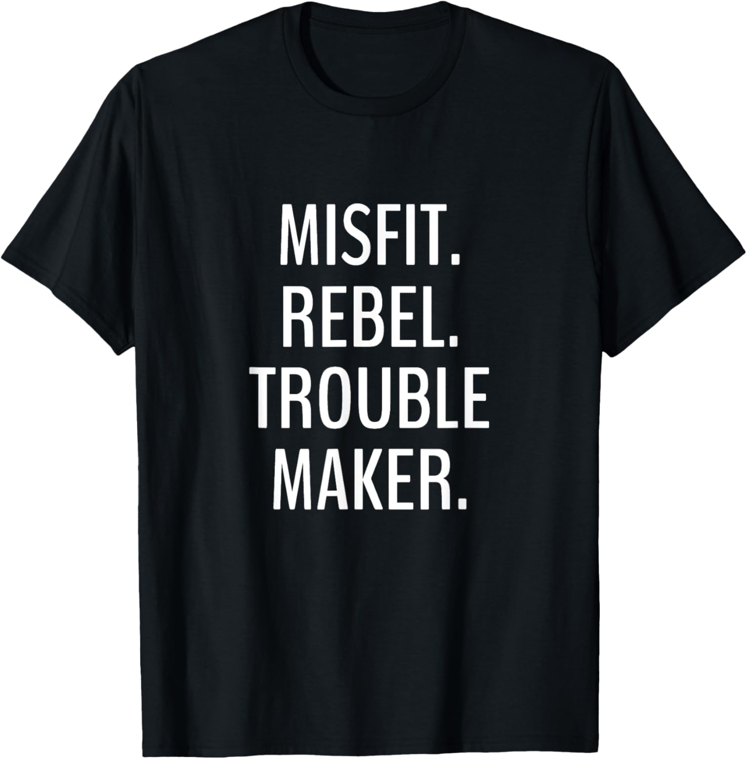 Misfit. Rebel. Trouble maker. Apparel | Premium Quality | Aesthetic Fit