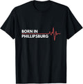Born In Phillipsburg New Jersey Birth Place Hometown Apparel | High Search Volume | Aesthetic Casual Look