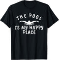 The Pool Is My Happy Place Funny Swimmers Apparel | US Viral Pick | Daily Wear Essential