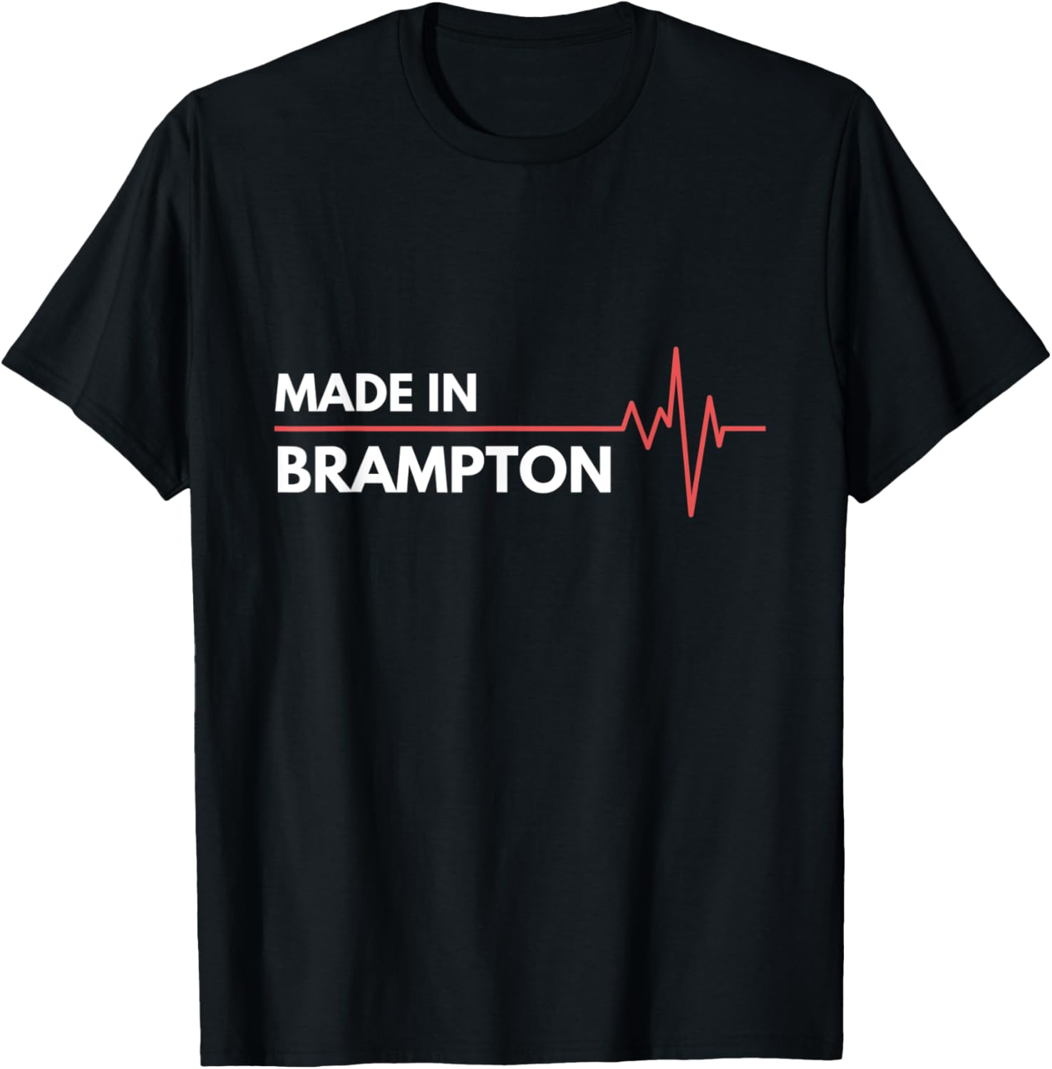 Made In Brampton Ontario Canada Place Of Birth Hometown Apparel | Google Shopping Optimized | Daily Wear Essential