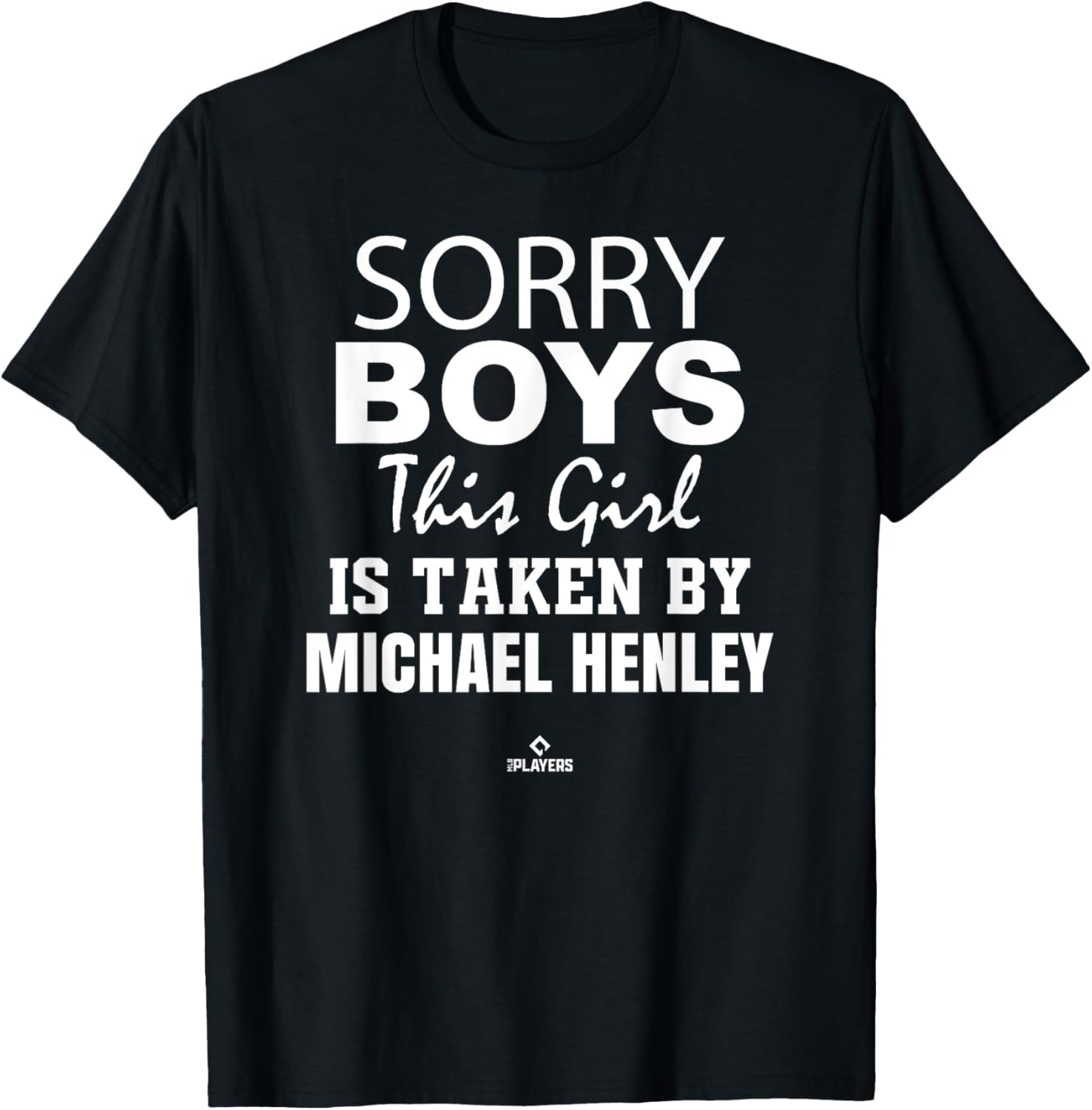 This Girl is Taken By Michael Henley Prospect Baseball Fan Apparel | US Best Seller