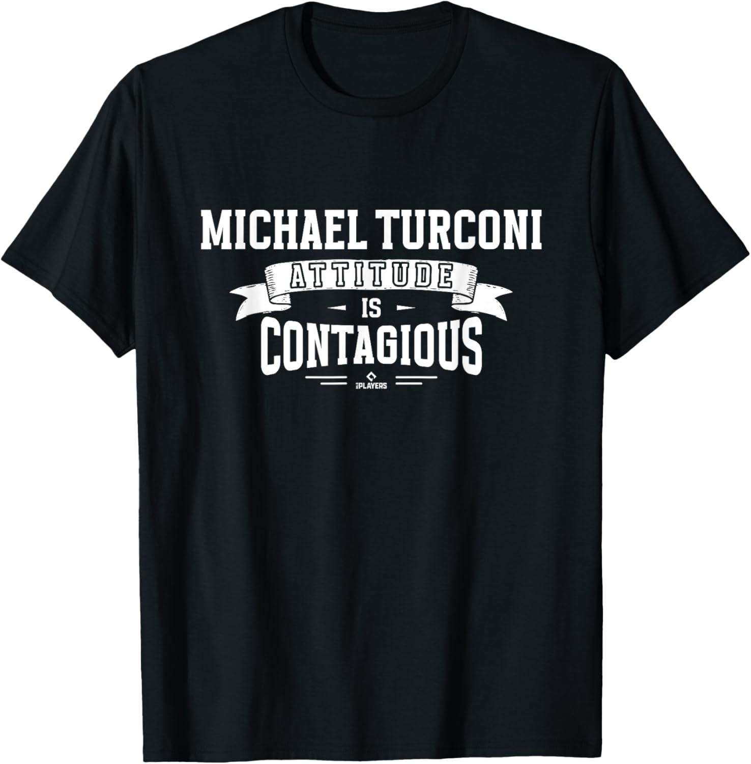 Attitude Is Contagious Michael Turconi Prospect Baseball Fan Apparel | Premium Quality