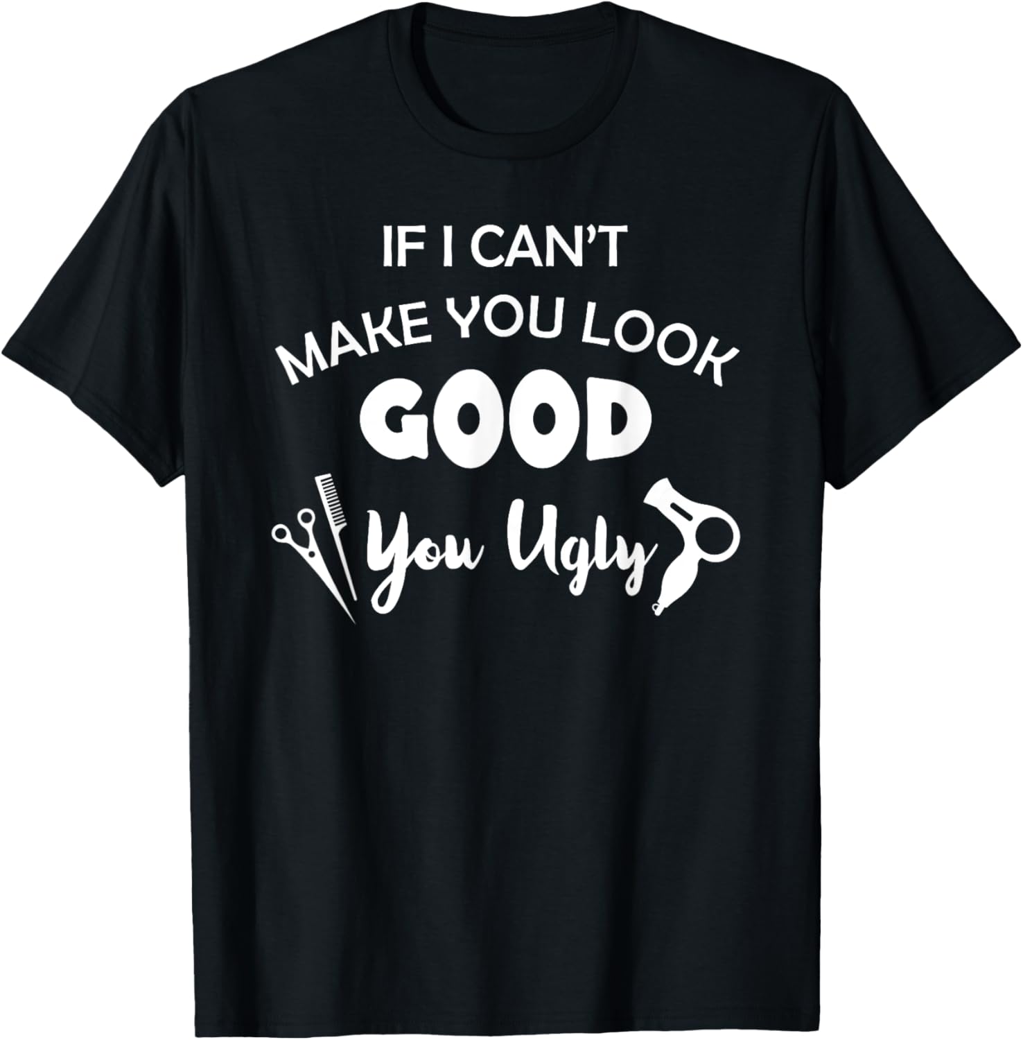 Funny Hairdresser Saying For Barber Hair Cut Hair Maker Apparel | Best Seller Pick | Must-Have Style