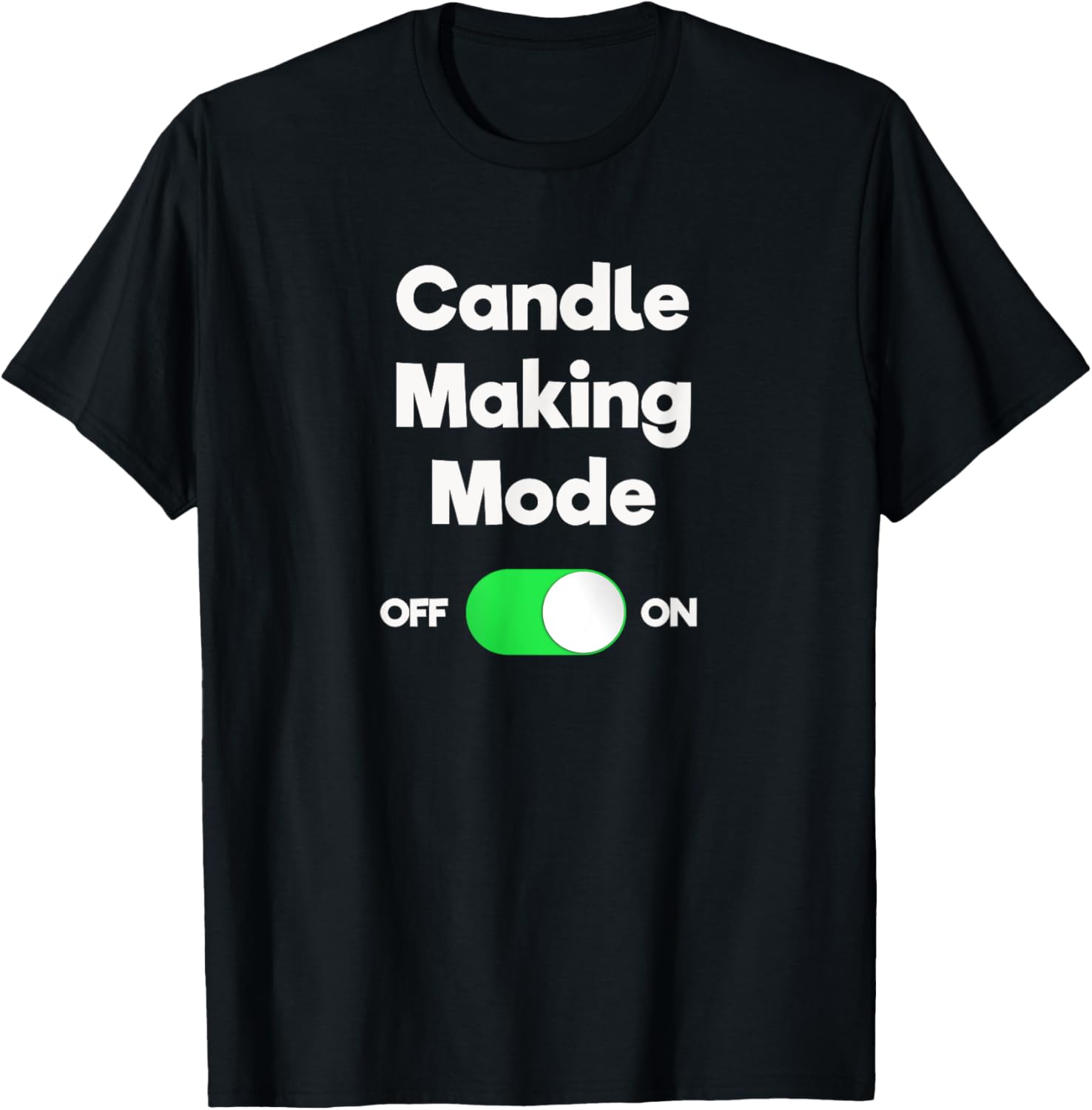 Candle Making T-Shirt - Funny Candle Maker Mode T-Shirt | Trending 2025 | Aesthetic Fit