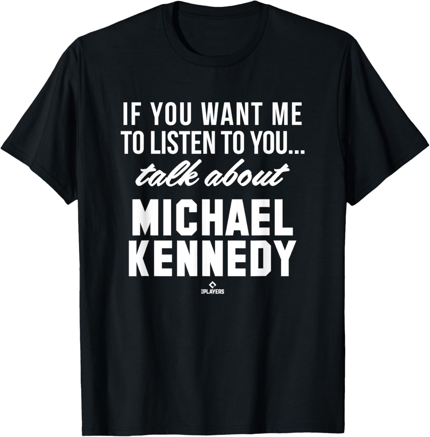 Talk About Michael Kennedy Prospect Baseball Fan Gear Apparel | Perfect Gift Idea